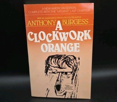 A Clockwork Orange by Anthony Burgess 1987 Paperback HTF Cover Final Chapter