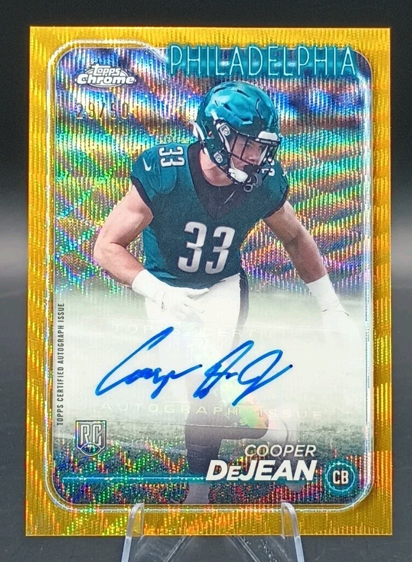 2024 Topps Chrome #RA-CDE Cooper DeJean RC Auto Gold Wave Refractor /50 Eagles