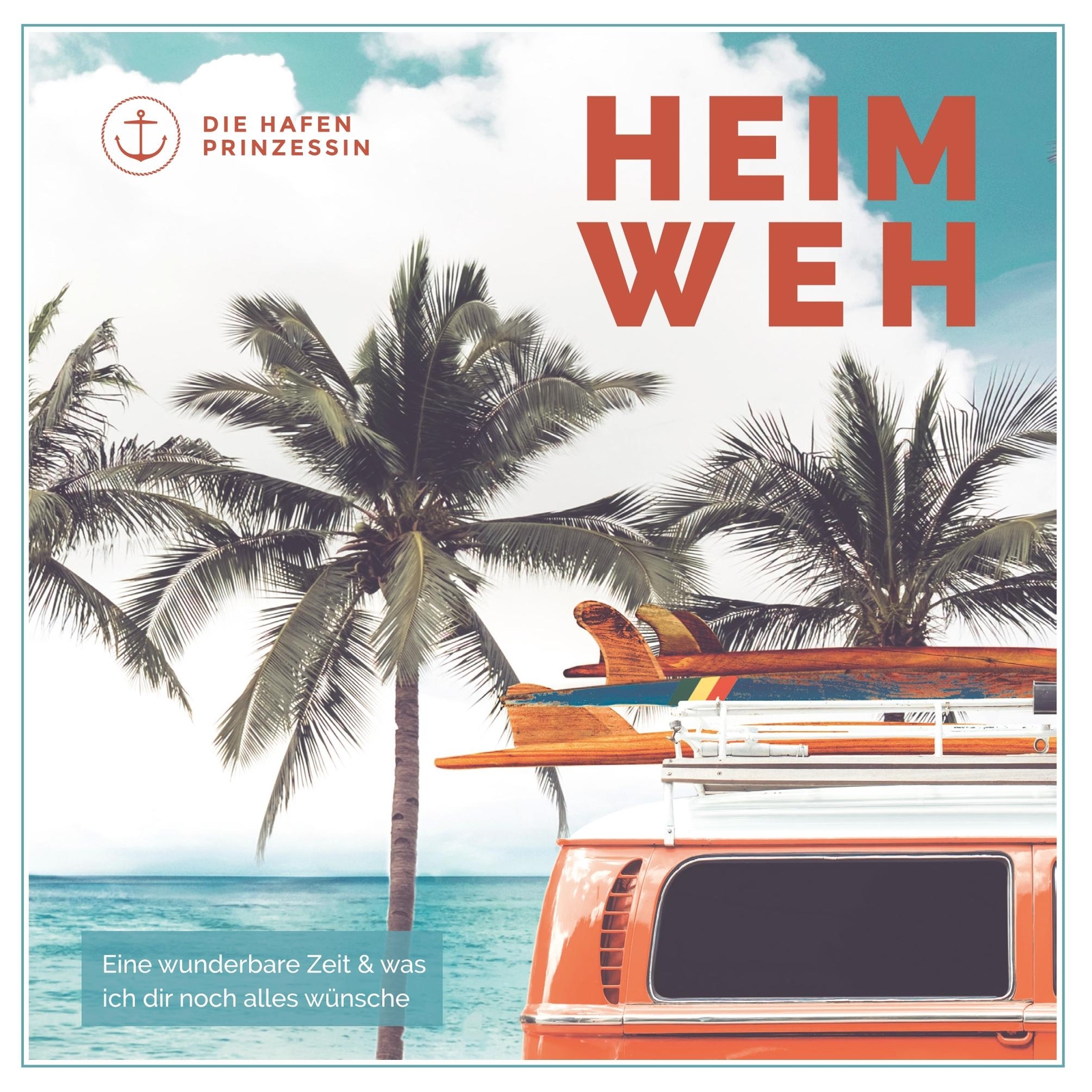 Heimweh - Die Hafenprinzessin - 9783752842067