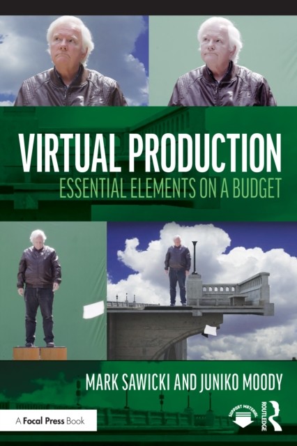 Virtual Production by Mark Sawicki PAPERBACK 9781032737287