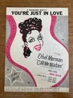 Lot~2 sheet music~Ethel Merman~You're Just in Love+Mutual Admiration Society — photo 2