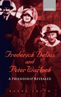 Frederick Delius (U. A.) | Frederick Delius And Peter Warlock | Buch | Englisch