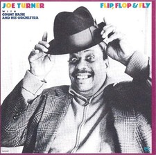Joe Turner w/Count Basie & His Orchestra - Flip, Flop & Fly (CD, 1989, Pablo)