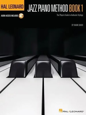 Hal Leonard Jazz Piano Method Book 1 Step-By-Step Jazz Lessons for Beginners...