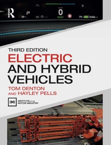 Electric And Hybrid Vehicles Tom (Technical Consultant, Institute Of The Motor Industry (Im Denton - Image 6