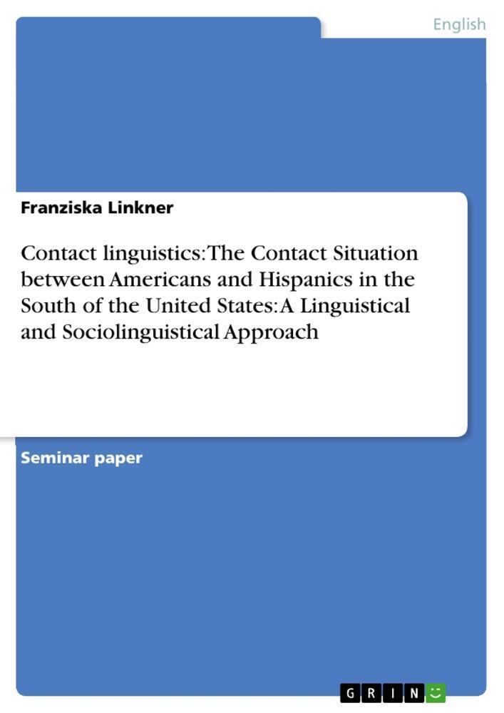 Thumbnail - Franziska Linkner | Contact Linguistics: The Contact Situation