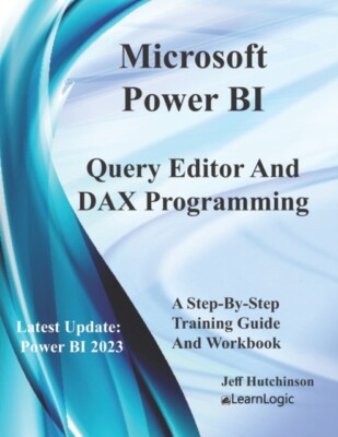 Hutchinson - Microsoft Power BI Query Editor and DAX Programming - New - X555z