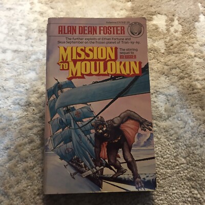 Mission To Moulokin Science Fiction Paperback Book by Alan Dean Foster 1979