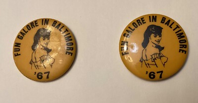 VINTAGE Fun Galore in Baltimore 1967 Button Lot of 2