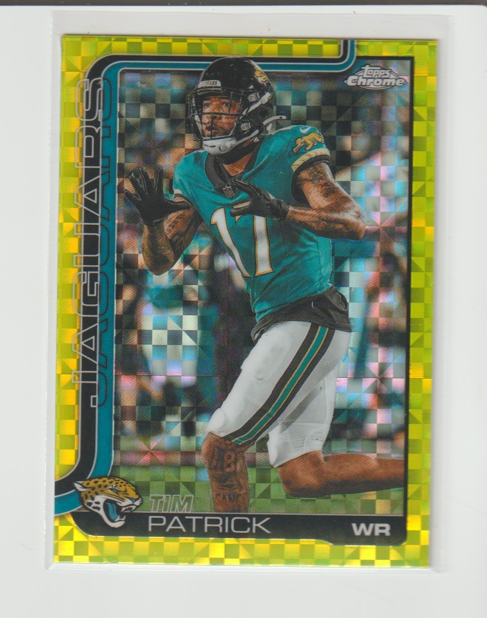2025 Topps Chrome Tim Patrick Lime Green X-Fractor Parallel Card # 96