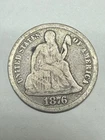 1876 Seated Liberty Dime – Old US Silver Coin – Circulated – 1800s