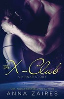 Anna Zaires (U. A.) | The X-Club (A Krinar Story) | Taschenbuch | Englisch