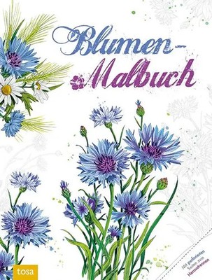 Blumen-Malbuch | Taschenbuch | 96 S. | Deutsch | 2021 | Tosa GmbH