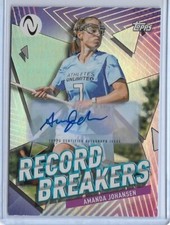2023 TOPPS ATHLETES UNLIMITED AMANDA JOHANSEN AUTOGRAPH CARD /10 ~ LACROSSE 2022