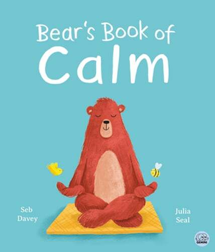 Bear's Book of Calm by Seb Davey: New