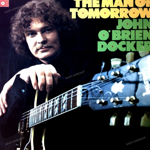 John O'Brien-Docker - The Man Of Tomorrow LP 1971 (VG+/VG+) '*