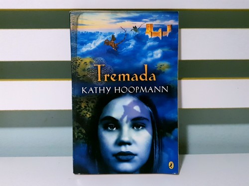 Tremada! 2004 PB Fantasy Book by Kathy Hoopmann