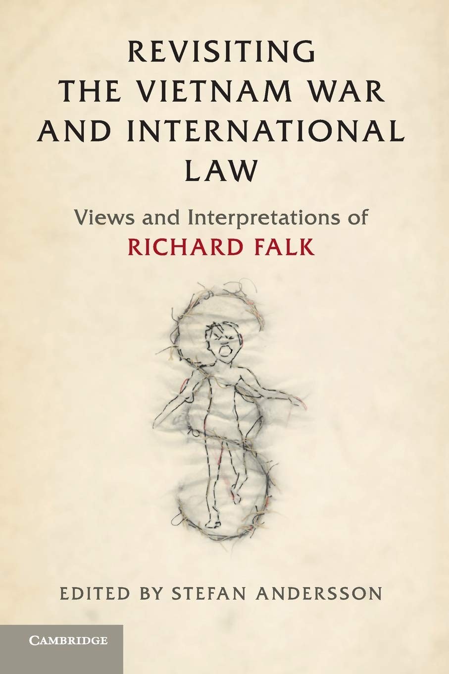 Revisiting the Vietnam War and International La. Andersson<|