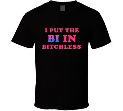 I Put The Bi In Funny Parody T Shirt