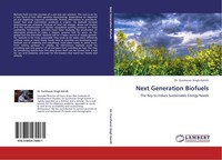 Next Generation Biofuels Gursharan Singh Kainth