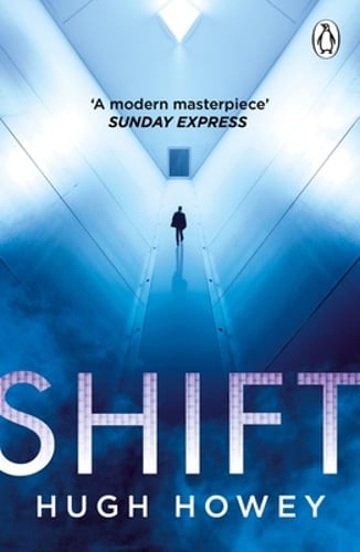 Shift by Hugh Howey: New
