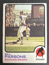 1973 Topps Bill Parsons 2nd Year Card #231 Brewers Pitcher Fair Bad Corners O/C