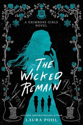 The Wicked Remain | Laura Pohl | Englisch | Taschenbuch | 2022 | Sourcebooks LLC