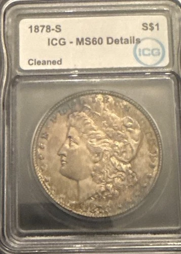 1878-S Morgan Dollar ICG MS60 *Details -Toning ✨
