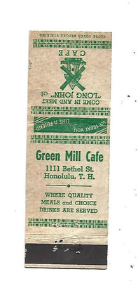 Green Mill Cafe   Matchcover  Honolulu, T.H.