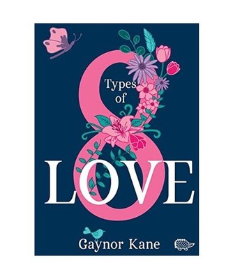 Eight Types of Love, Kane, Gaynor