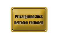 Blechschild Hinweis 18X12 Cm PrivatgrundstüCk Betreten Deko Schild