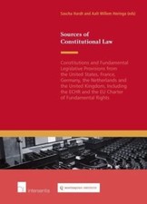 Sources of Constitutional Law : Constitutions and Fundamental Legislative Pro...