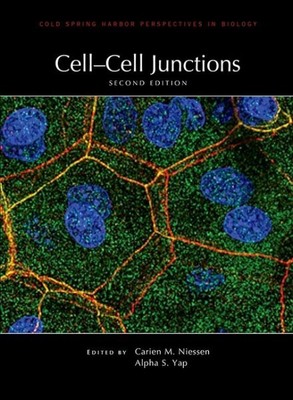 Cell-Cell Junctions : A Subject Collection from Cold Spring Harbor Perspectiv...