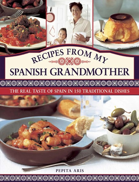 Pepita Aris | Recipes From My Spanish Grandmother | Buch | Englisch (2013)-image