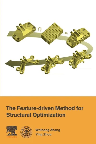 Weihong Zhang (U. A.) | The Feature-Driven Method For Structural Optimization-image