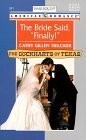 The Bride Said, Finally! The Lockharts of Texas (Harlequin American Romance,...