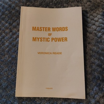 Master Words Of Mystic Power Veronica Reade Finbarr Book 1983