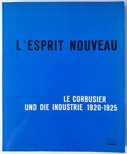 LEsprit Nouveau Le Corbusier Und Die Industri...