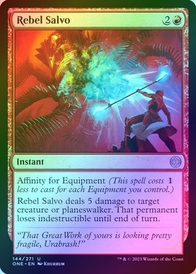 Rebel Salvo Foil (144) Phyrexia: All Will Be One ONE MTG Magic