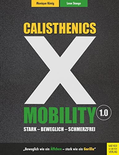 Konig, M Calisthenics X Mobility - (German Import) Book NUOVO