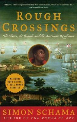 Rough Crossings : The British, The Slaves and the American Revolution, Paperb...