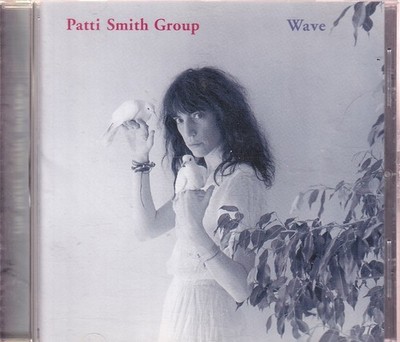 PATTI SMITH GROUP ''Wave'' CD-Album
