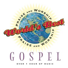 World's Best Praise  Worship Gospel