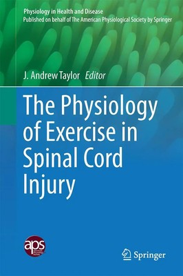 J. Andrew Taylor | The Physiology of Exercise in Spinal Cord Injury | Buch | vi