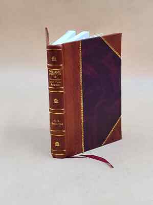 William Preston Of Newcastle-Upon -Tyne, England, And Philadelph [Leather Bound]