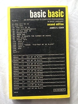 Basic BASIC: An Introduction to Comp..., Coan, James S.