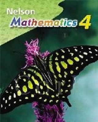 Nelson Mathematics 4 - Western Edition - hardcover Kestell, Mary Louise