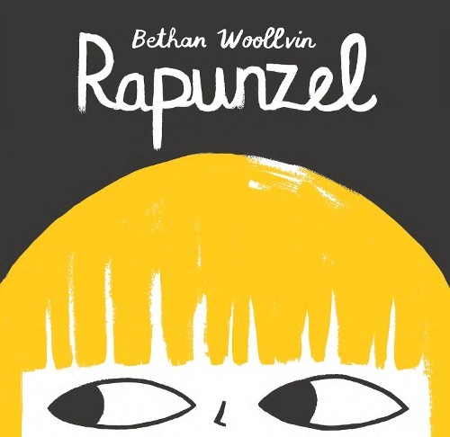 Bethan Woollvin Rapunzel (Copertina rigida)