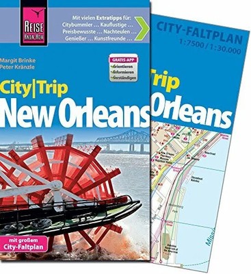 Reise Know-How CityTrip New Orleans: Buch Reise Know-How Verlag Peter Rump GmbH