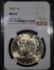1922 Peace Dollar "NGC MS62"